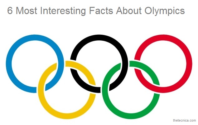 Today I Learned: 6 Most Interesting Facts About Olympics | thetecnica