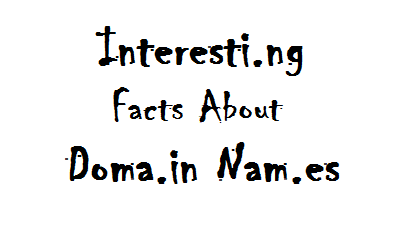 Today I Learned, 4 Interesting Facts About Domain Names