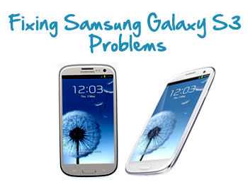 samsung galaxy s3 issues