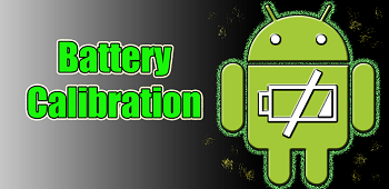 How to Calibrate Battery on Android Phones, Increase Battery Life on Your Phone