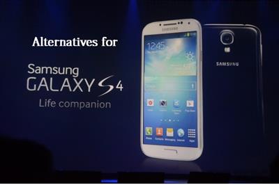 Top 4 Alternatives To Samsung Galaxy S4