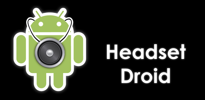 headset droid