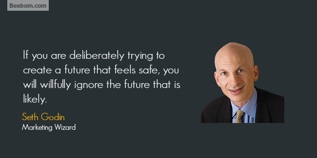 Seth Godin quotes