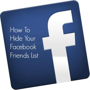 How To Hide Your Facebook Friends List