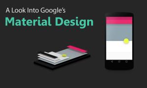A Look Into Google's Material Design