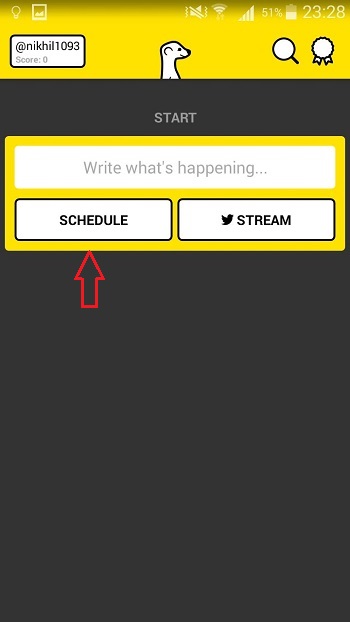 Schedule or Stream a video Meerkat 1