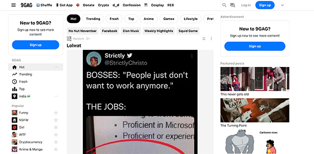 9gag is a site similar to reddit