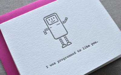 i was programmed to like you