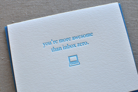 you're more awesome than inbox zero' geek card