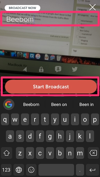live stream GoPro name and start broadcasting