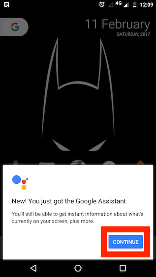 you just got the google assistant