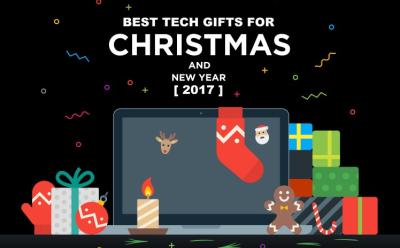 Best Tech Gifts for Christmas and New Year (2017)
