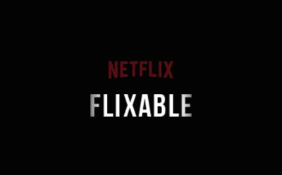 Flixable Is a Website That Makes It Easy to Find New Things to Watch on Netflix