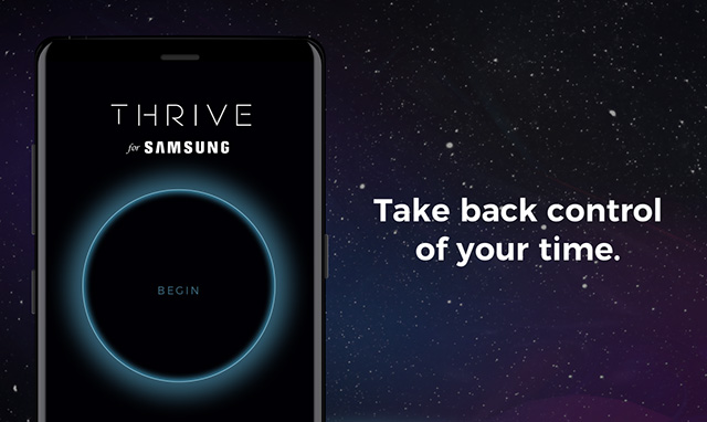 Samsung Introduces THRIVE to Help Fix Your Abusive Relationship With Technology