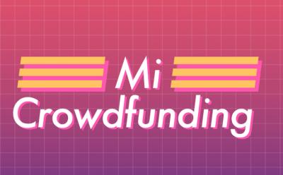 Mi Crowdfunding