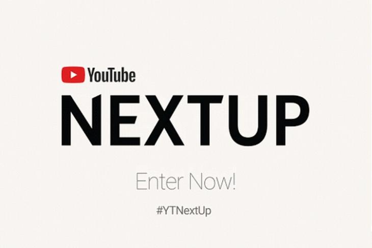 YouTube India Mengumumkan Kontes NextUp 2018: Berikut Cara Masuk