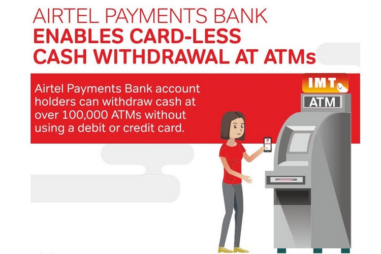 Airtel Payments Bank Now Offers Card-less Cash Withdrawals at ATMs