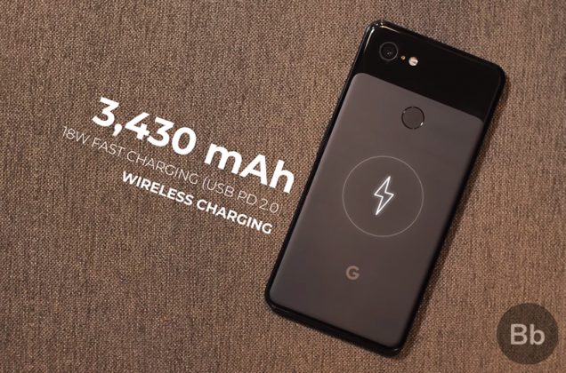 Google Pixel 3 XL Battery Review: Day-Long Usage With Fast Charging
