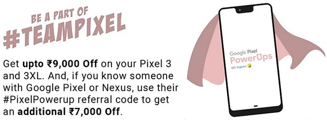 Pixel PowerUps on Flipkart Gives You Rs. 7,000 Discount on Google Pixel 3