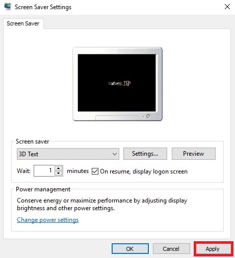 Click on Apply in the screen saver settings