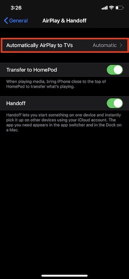 Tap on Automatic AirPlay to TVs