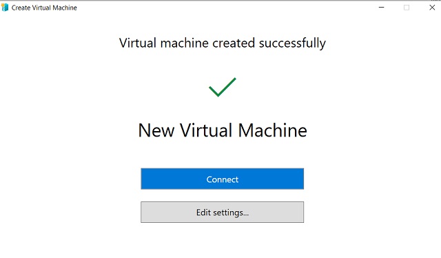 Create a Virtual Machine on Windows 10