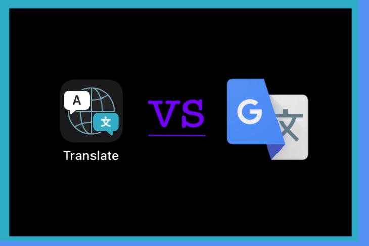 Apple Translate vs Google Translate- Which Is Better?