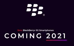 BlackBerry to Launch a 5G Android Smartphone with Physical Keyboard in 2021