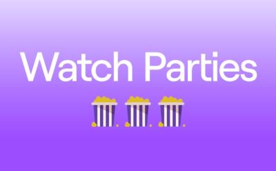 How to Host an Online Movie Party on Twitch
