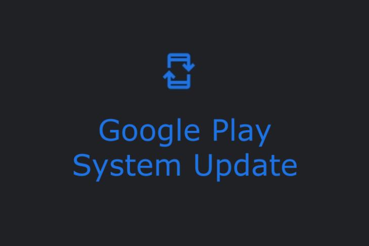 Google Play System Update on Android