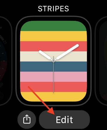 Hit Edit to fine-tune Apple Watch faces