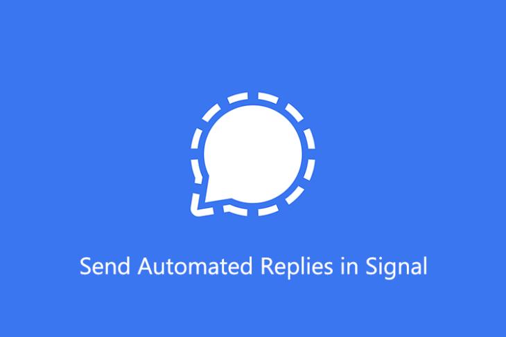 How to Send Automated Replies in Signal App