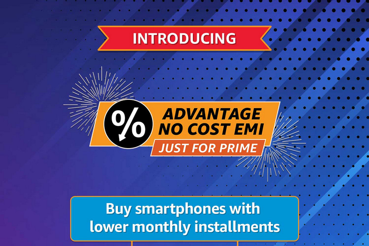 Amazon Launches ‘Advantage No Cost EMI’ Scheme for Prime Members