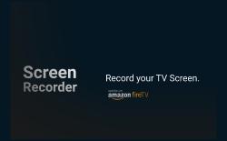 How to Record the Screen on Fire TV Stick