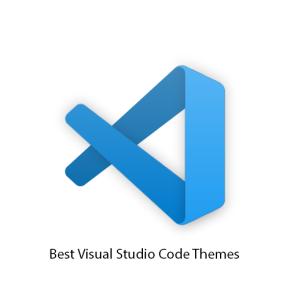 20 Best Visual Studio Code Themes You Should Use (2022) | Beebom