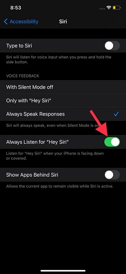 Always listen for Hey Siri even when iPhone is facing
