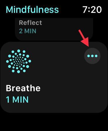Tap on the three dot icon right next to Breathe