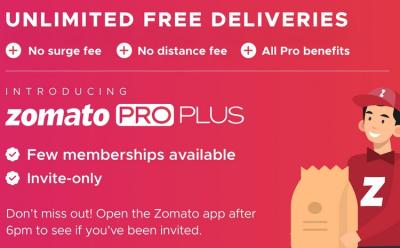Zomato Introduces New Invite-Only “Pro Plus” Plan Including Unlimited Free Deliveries