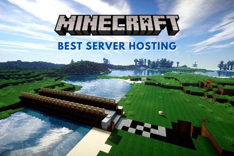 7 Best Minecraft Server Hosting Services (2022)
