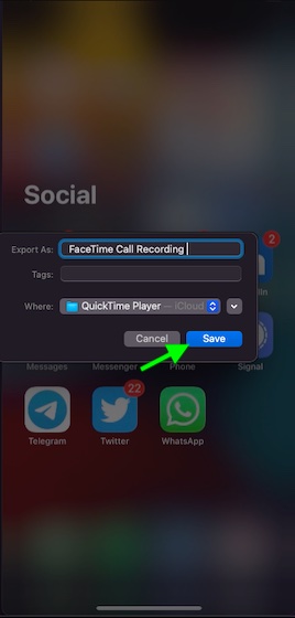 Give a suitable name to your FaceTime call recording on Mac