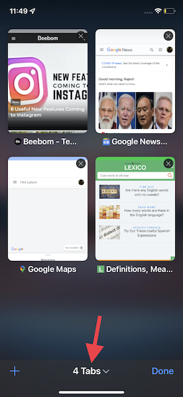 Tap on the X tabs button in Safari