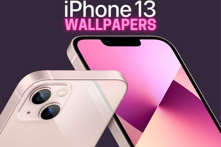 Download The Official Iphone 13 And Iphone 13 Pro Wallpapers Beebom