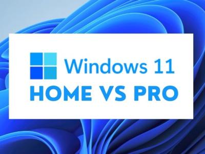 Windows 11 Home vs Pro - Which One Should You Upgrade To