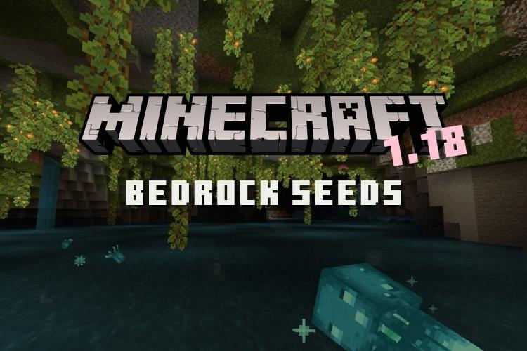 20 Best Minecraft 1.18.1 Bedrock Seeds You Should Try in 2022