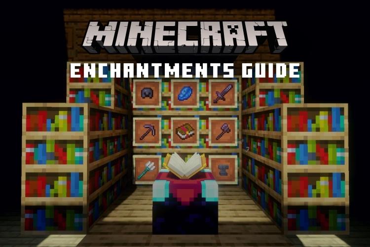 Minecraft enchanting guide and enchantments list - Polygon