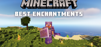 15 Best Enchantments in Minecraft
