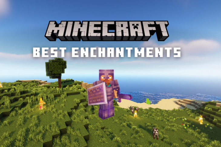 15 Best Enchantments in Minecraft