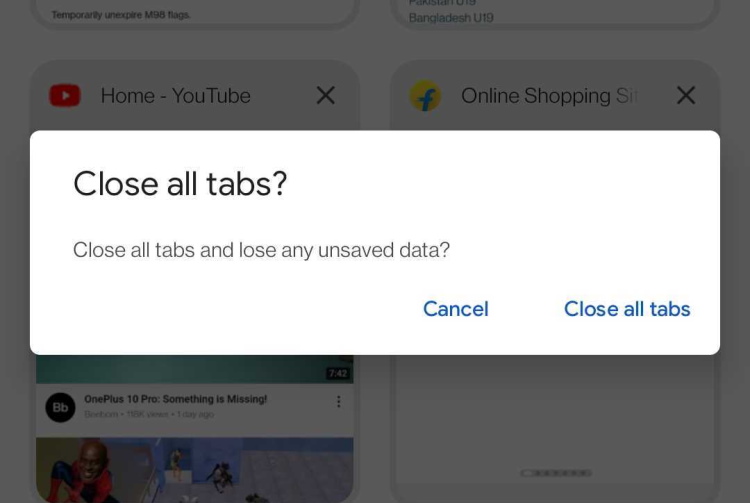 Google Tests New Close All Tabs Pop up in Chrome for Android