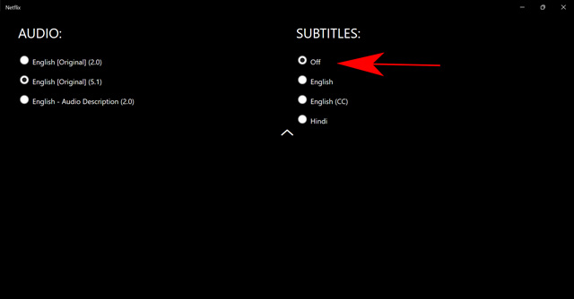 turn off subtitles using Netflix computer application