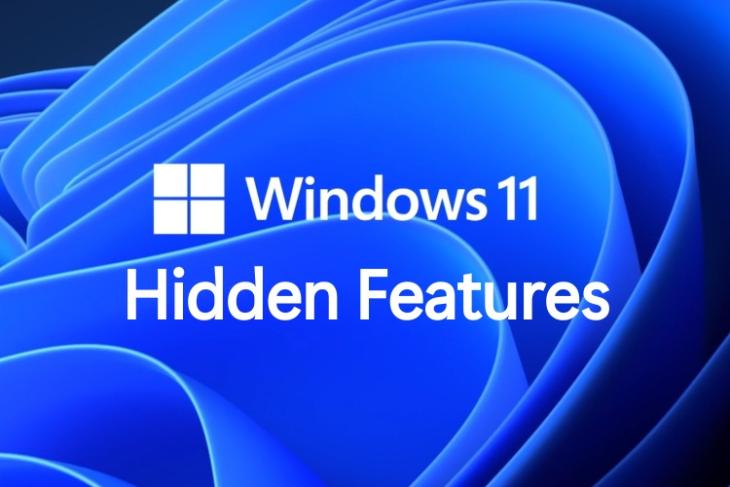 15 Hidden Features in Windows 11 You Should Use (February 2022)